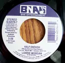 7inch Vinyl Single - Lorrie Morgan - Half Enough