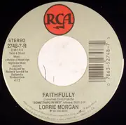7inch Vinyl Single - Lorrie Morgan - We Both Walk / Faithfully