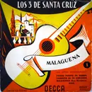 7inch Vinyl Single - Los 3 De Santa Cruz - Malaguena