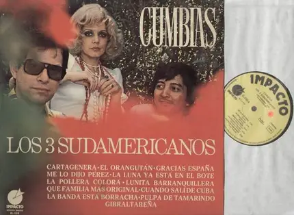 Los 3 Sudamericanos - Cumbias