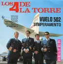 7inch Vinyl Single - Los 4 De La Torre - Vuelo 502 / Temperamento
