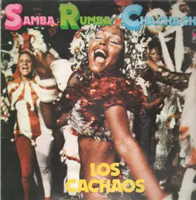 Los Cachaos - Samba Rumba Y Cha Cha Cha