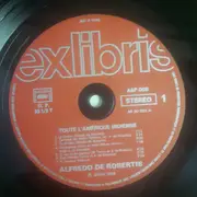 LP - Los Calchakis - Alfredo De Robertis - Toute L'Amérique Indienne