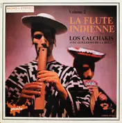 Los Calchakis Avec Guillermo De La Roca