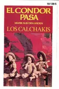 Los Calchakis - El Condor Pasa - Musik Aus Den Anden