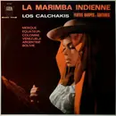 LP - Los Calchakis - La Marimba Indienne