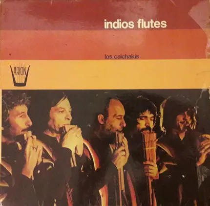 Los Calchakis - Les Flûtes Indiennes Vol. 3