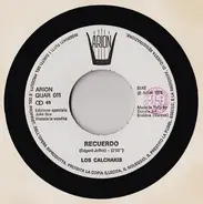 Los Calchakis / Pete Wingfield - Recuerdo / Eighteen With A Bullet