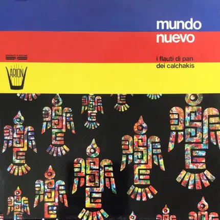 Los Calchakis - Mundo Nuevo