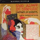 LP - Los Campaneros - Sing Along In Spanish (Cantamos En Espanol) Latin American Hits
