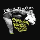 7inch Vinyl Single - Los Campesinos! / No Age / Times New Viking - Shred Yr Face Tour