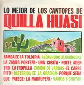 Los Cantores de Quilla Huasi - Lo Mejor