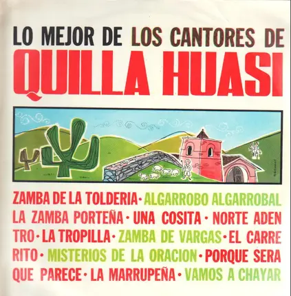 Los cantores de Quilla Huasi - Lo Mejor