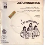 7inch Vinyl Single - Los Chunguitos - Me Llaman El Loco