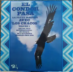 Los Chacos - El Condor Pasa