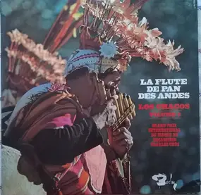 Los Chacos - La Flute De Pan Des Andes