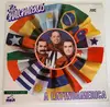 LP - Los Chalchaleros - A Latinoamerica