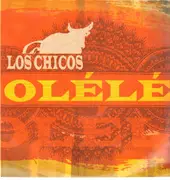 12inch Vinyl Single - Los Chicos - Olélé - Promo