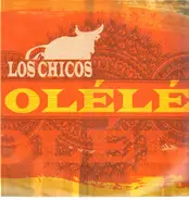 Los Chicos - Olélé