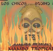 Los Chicos - Mambo Tropical