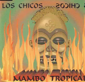 los chicos - Mambo Tropical