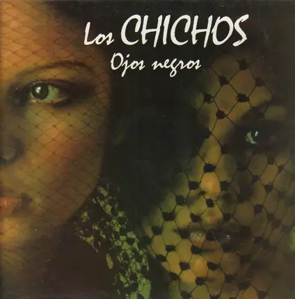 Los Chichos - Ojos Negros