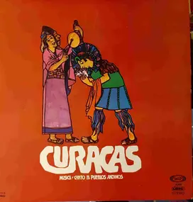 Los Curacas - Musica Y Canto de Los Pueblos Andinos