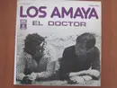 7inch Vinyl Single - Los Amaya - El Doctor