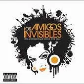 Los Amigos Invisibles - The Venezuelan Zinga Son 1