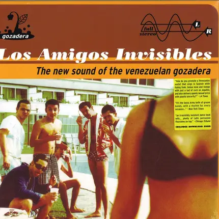 Los Amigos Invisibles - The New Sound of the Venezuelan Gozadera