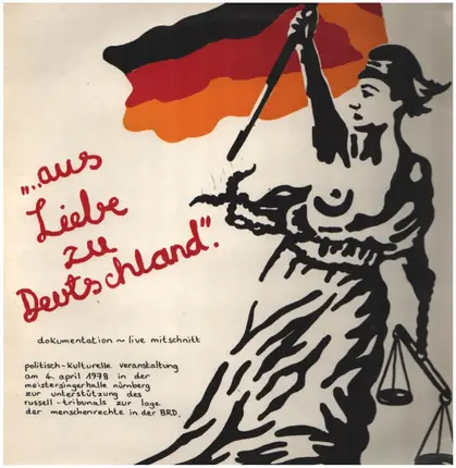 Los Andariegos / Michael Sallmann / Arnfried Astel a.o. - ... aus Liebe zu Deutschland (Dokumentation / Live-Mitschnitt)