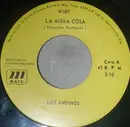 7inch Vinyl Single - Los Andinos - La Misma Cosa