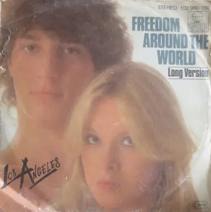 Los Angeles - Freedom Around The World (Long Version)