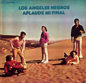 Los Ángeles Negros - Aplaude Mi Final