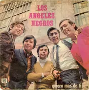 Los Ángeles Negros - Quiero Mas De Ti