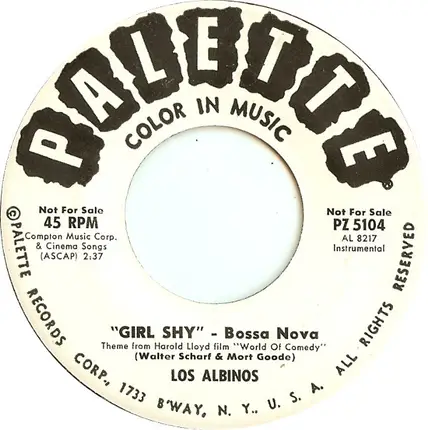 Los Albinos - Girl Shy /Bossa De Santiago