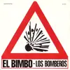 7inch Vinyl Single - Los Bomberos - El Bimbo