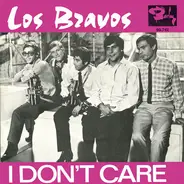Los Bravos - I Don't Care