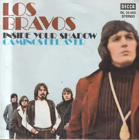 los bravos - Inside Your Shadow / Caminos Del Ayer