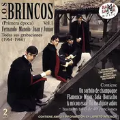 Los Brincos - Vol. 1 (Primera Época) - Fernando · Manolo · Juan Y Junior (Todas Sus Grabaciones) (1964 - 1966)