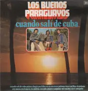 Los Buenos Paraguayos - cuando sli de cuba