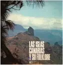 LP - Los Gofiones, Agrupacion Folklorica Roque Nublo - Las Islas Canarias Y Su Folklore