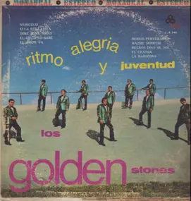 Los Golden Stones - Ritmo, Alegria Y Juventud Con