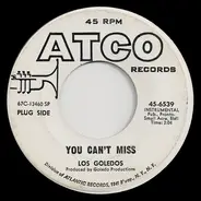 Los Goledos - You Can't Miss