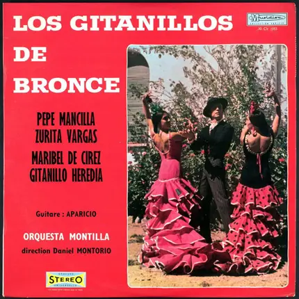 Los Gitanillos de Bronce Guitare: Aparicio - Orquesta Montilla Direction Daniel Montorio - Los Gitanillos De Bronce