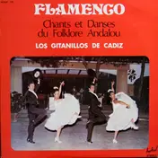 Los Gitanillos de Cadiz - Flamenco (Chants Et Danses Du Folklore Andalou)