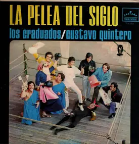 Los Graduados - La Pelea Del Siglo