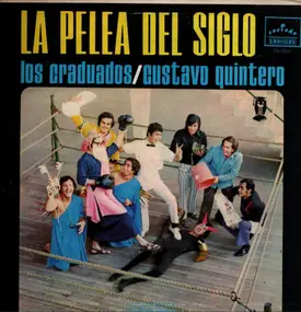 Los Graduados - La Pelea Del Siglo