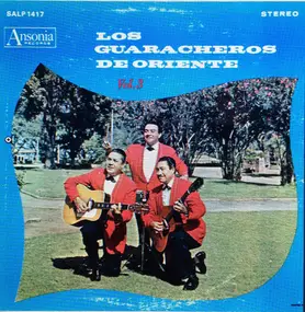 Los Guaracheros de Oriente - Vol. 3