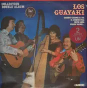 Los Guayaki - Collection Double Album